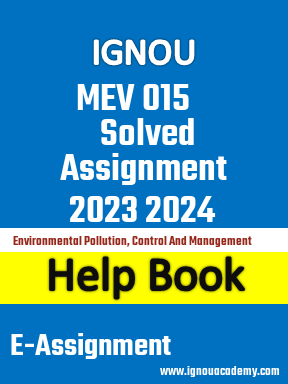 IGNOU MEV 015 Solved Assignment 2023 2024